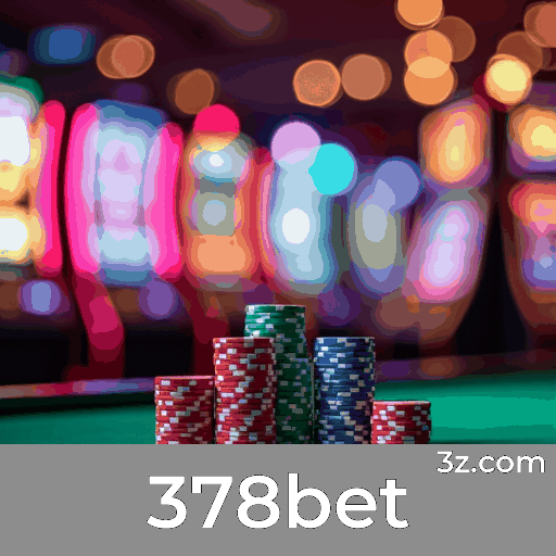 378bet: Seu Cassino Online Seguro e Emocionante